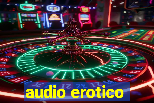 audio erotico